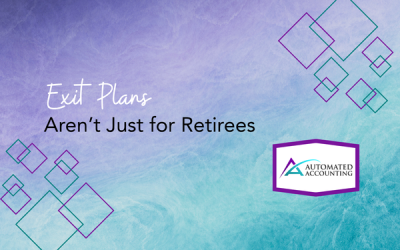 Exit Plans Aren’t Just for Retirees (Your Numbers are Talking)